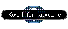 Ko�o Informatyczne